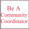 Be A Community Coordinator